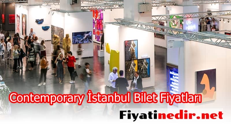 Contemporary İstanbul Bilet Fiyatları