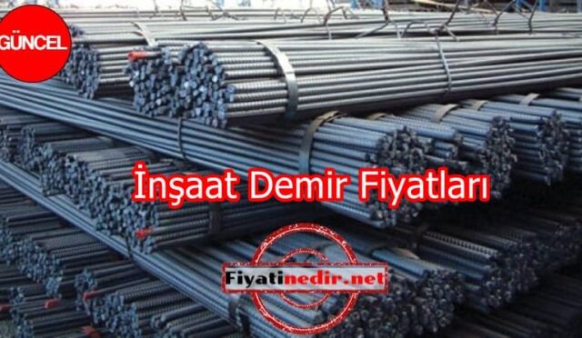 İnşaat Demir Fiyatları