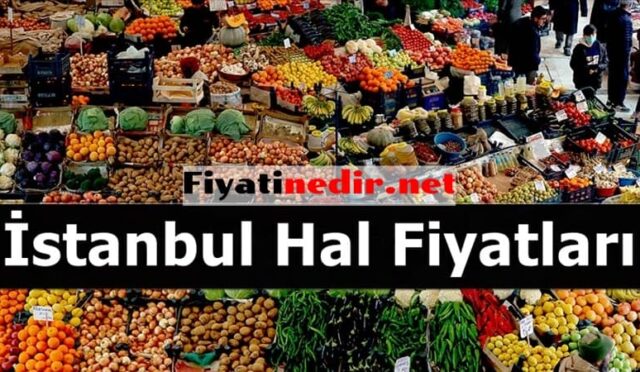 İstanbul Hal Fiyatları