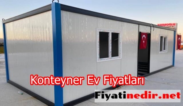 Konteyner Ev Fiyatları