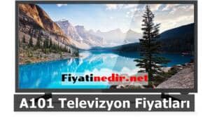 a101 televizyon fiyatları