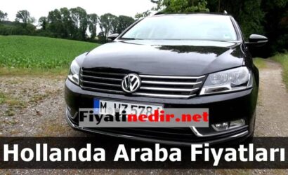 hollanda araba fiyatları