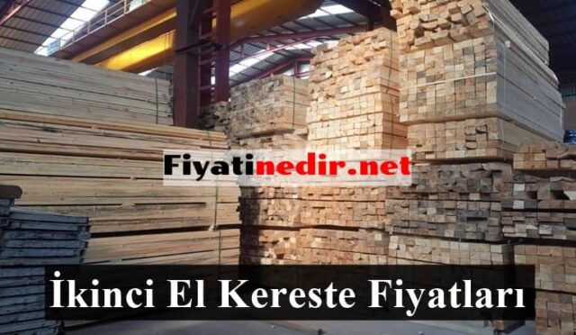 İkinci El Kereste Fiyatları