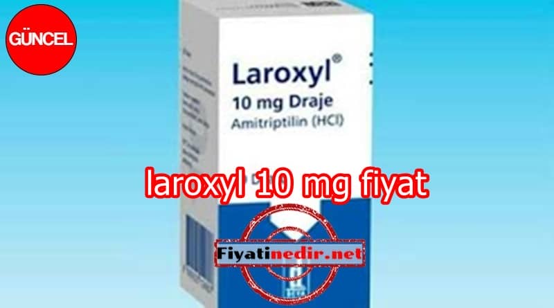 laroxyl 10 mg fiyat