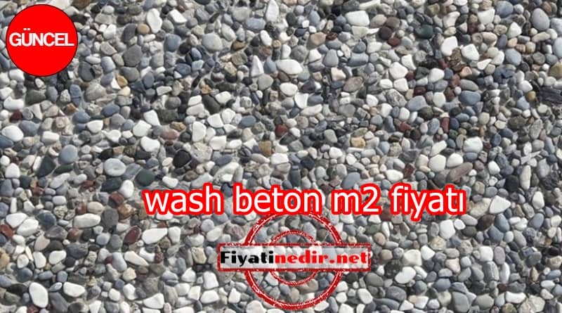 wash beton m2 fiyatı