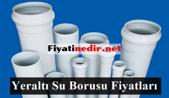 Yeraltı Su Borusu Fiyatları