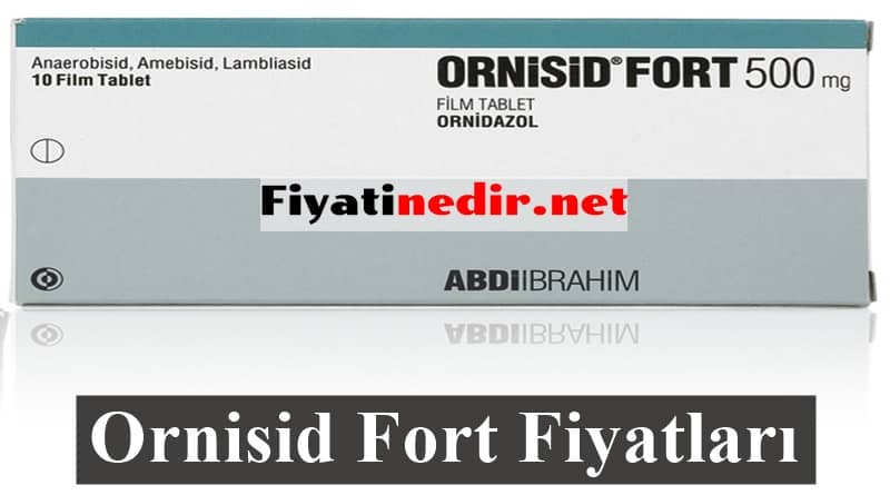 Ornisid Fort Fiyatları