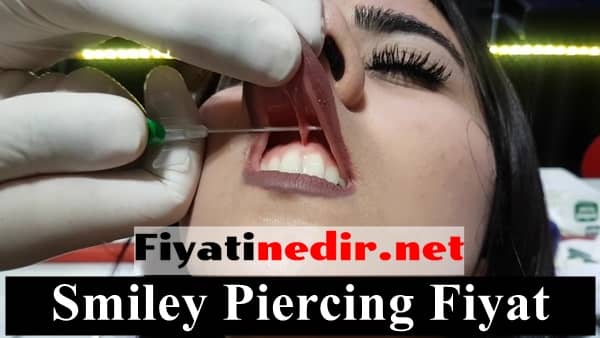 Smiley Piercing Fiyat