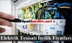 elektrik tesisatı işçilik fiyatları
