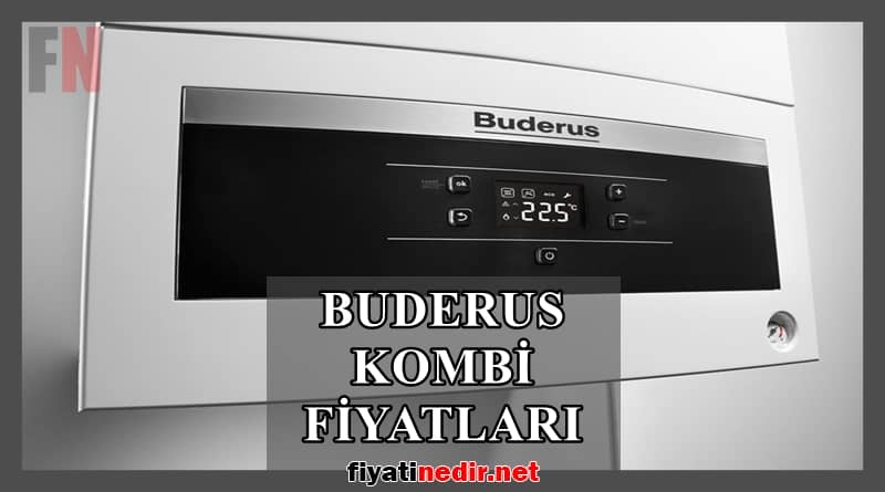 Buderus Kombi Fiyatları