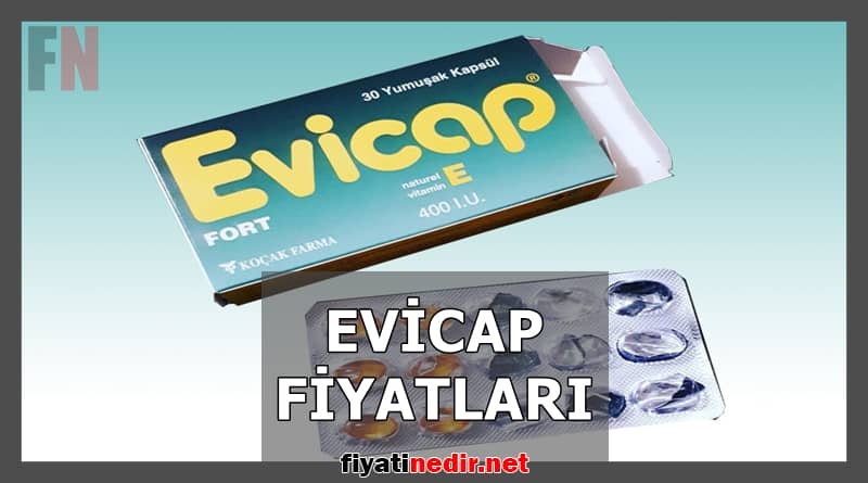 Evicap Fiyatları