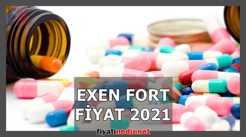 Exen Fort Fiyat 2022