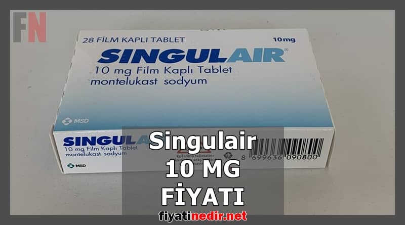 Singulair 10 mg fiyatı