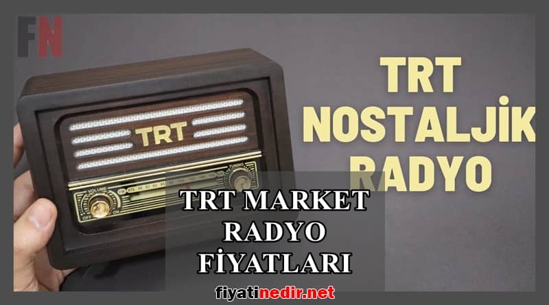 Trt Market Radyo Fiyatları