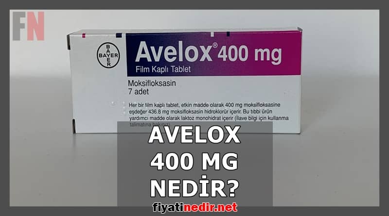 avelox 400 mg nedir