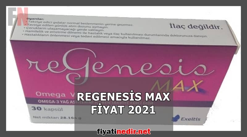 regenesis max fiyat 2022