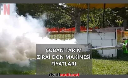 Çoban Tarım Zirai Don Makinesi Fiyatları