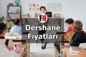 Dershane Fiyatları