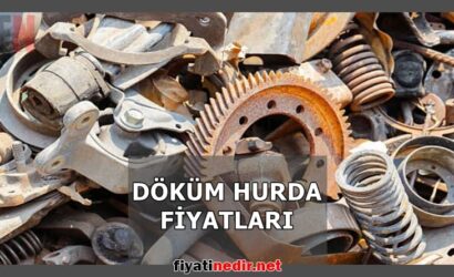 Döküm Hurda Fiyatları
