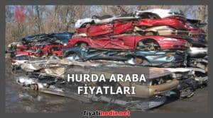 Hurda Araba Fiyatları