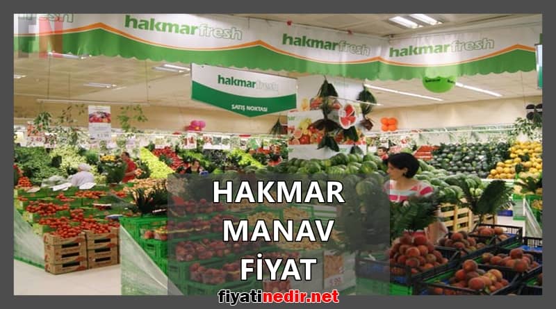 Hakmar Manav Fiyat