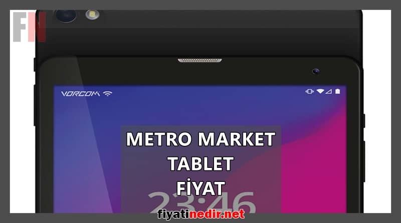 Metro Market Tablet Fiyat