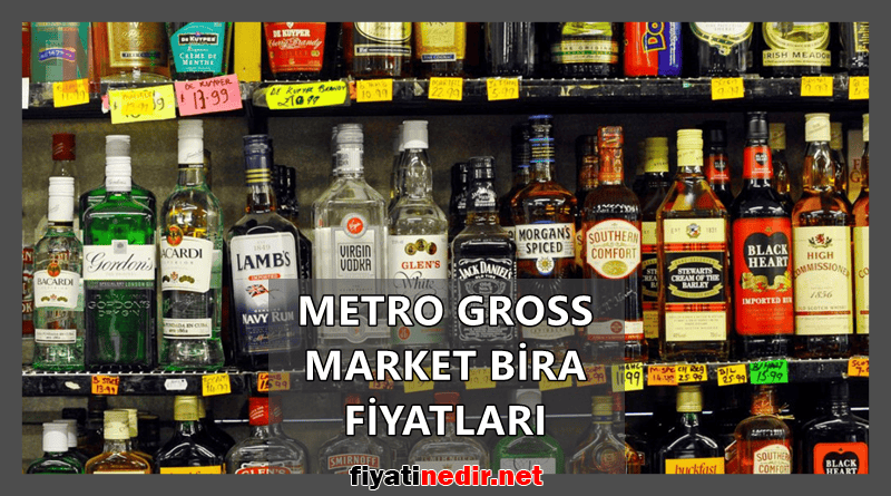 metro gross market bira fiyatları