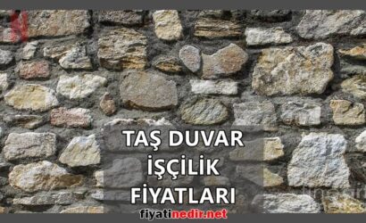 Taş Duvar İşçilik Fiyatları