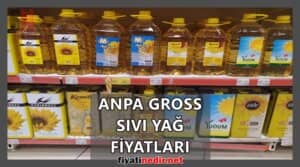 Anpa Gross Sıvı Yağ Fiyatları
