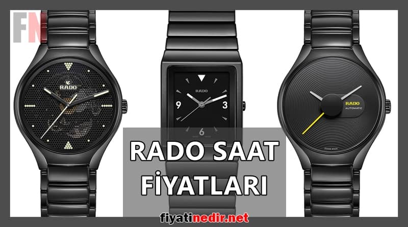 Rado Saat Fiyatları