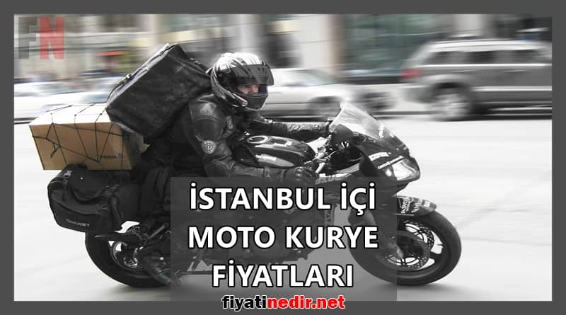 istanbul içi moto kurye fiyatları