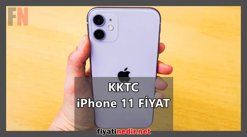 kktc iphone 11 fiyat