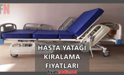 Hasta Yatağı Kiralama Fiyatları