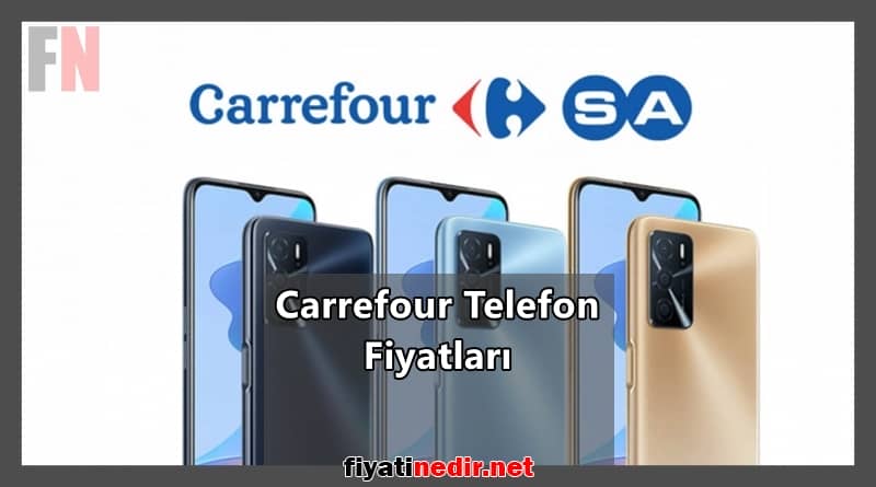 Carrefour Telefon Fiyatları