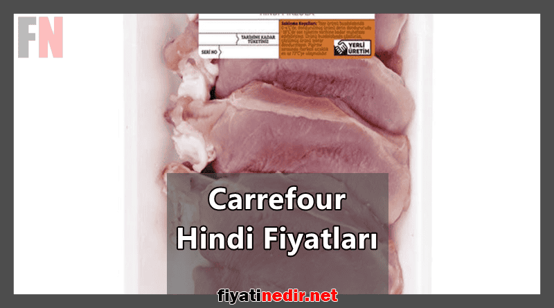 Carrefour Hindi Fiyatları