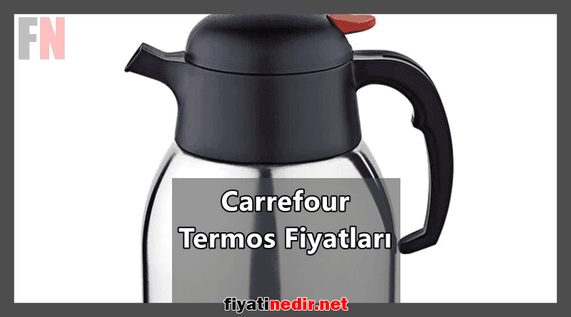 Carrefour Termos Fiyatları
