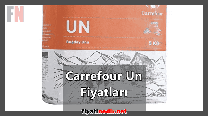 Carrefour Un Fiyatları