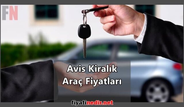 Avis Kiralık Araç Fiyatları