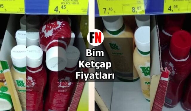 Bim Ketçap Fiyatları