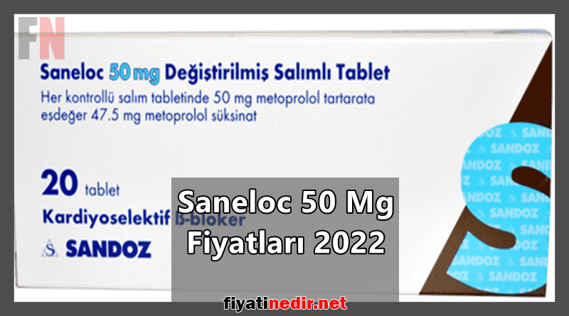 Saneloc 50 Mg Fiyatları 2022