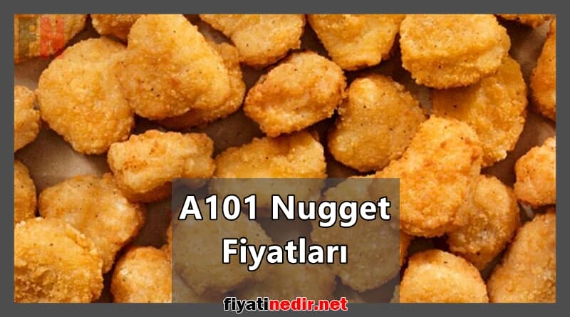 A101 Nugget Fiyatları