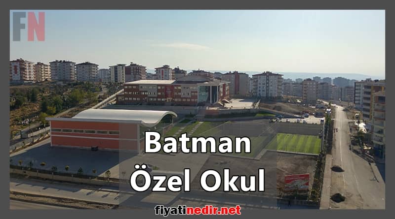 Batman Özel Okul