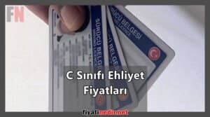 C Sınıfı Ehliyet Fiyatları