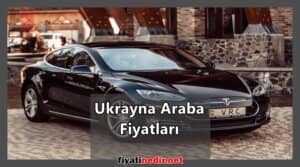 Ukrayna Araba Fiyatları