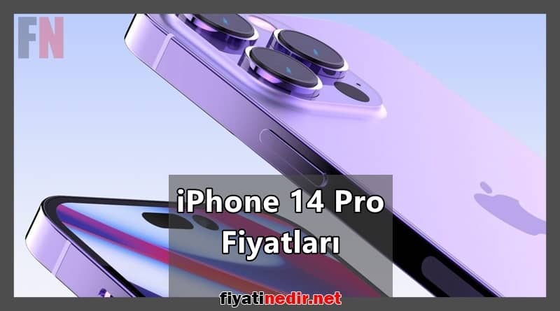 iPhone 14 Pro Fiyatları