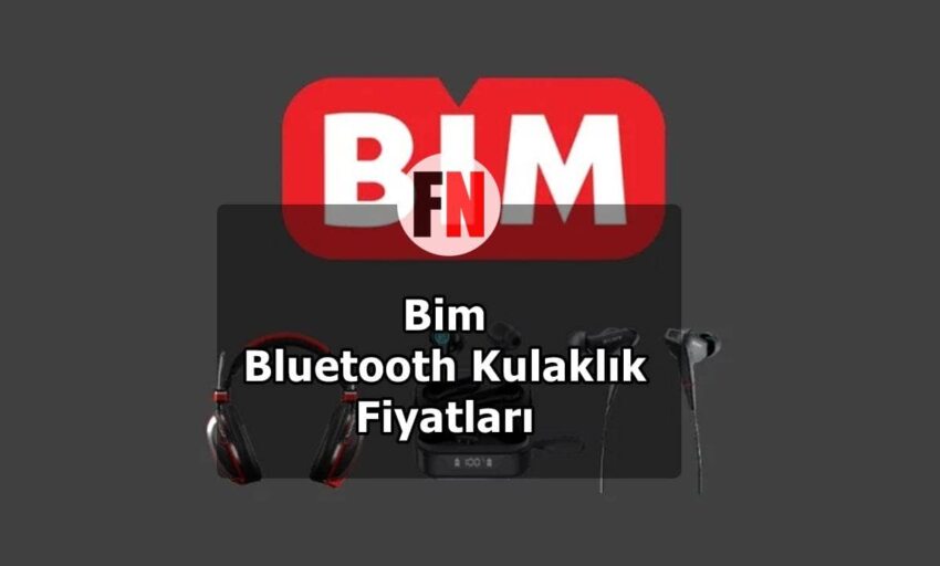 Bim Bluetooth Kulaklık Fiyatları