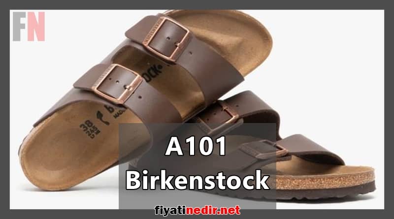 a101 birkenstock