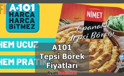 a101 tepsi börek fiyatları