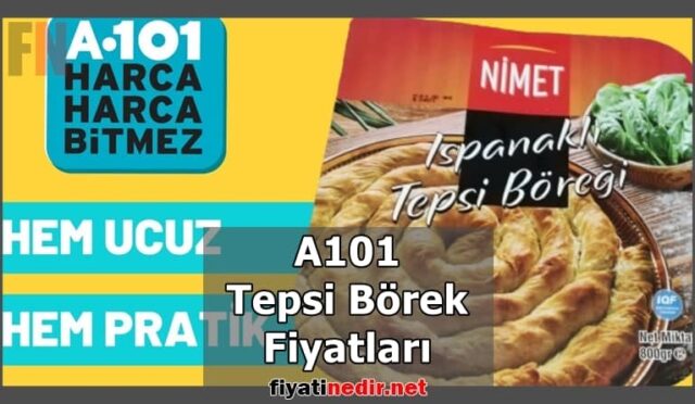 A101 Tepsi Börek Fiyatları