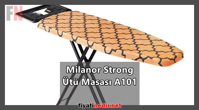 milanor strong ütü masası a101